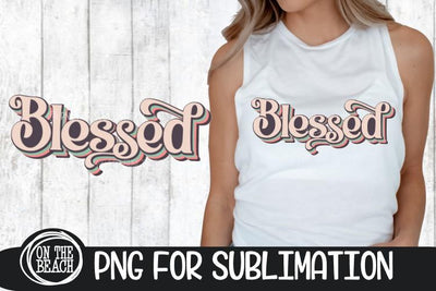 BLESSED - Pastel - Retro - 300 DPI PNG for Sublimation Sublimation On the Beach Boutique 