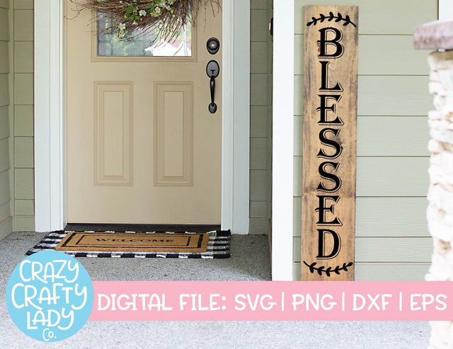 Blessed | Porch Sign SVG Cut File SVG Crazy Crafty Lady Co. 
