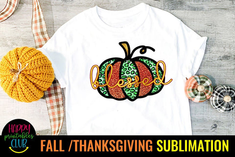 Blessed Pumpkin-Fall Thanksgiving Sublimation Design Ideas Sublimation Happy Printables Club 