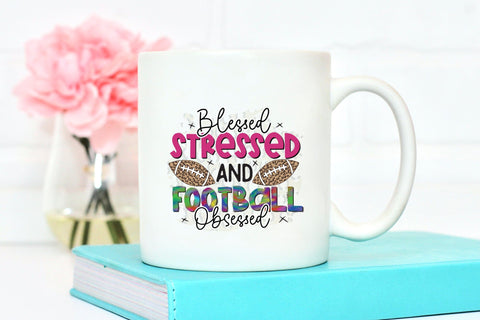 Blessed Stressed and Football Obsessed PNG Sublimation Sublimation CraftLabSVG 