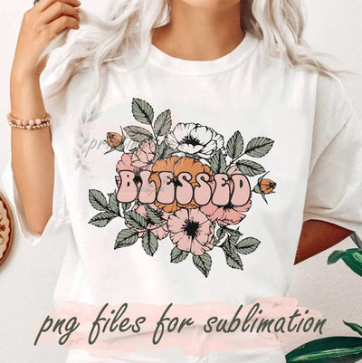 Blessed Sublimation Png, Religious Design Png, Retro Floral Png, Sublimation Design, Digital Download Sublimation PrintingLife 