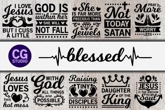 Blessed SVG Bundle, blessed mom svg, christian svg sayings, jesus svg, god svg, not today satan svg, pray svg, pray more worry less svg, dxf SVG James 