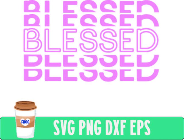 Blessed SVG Fueled by Coffee and Chaos 
