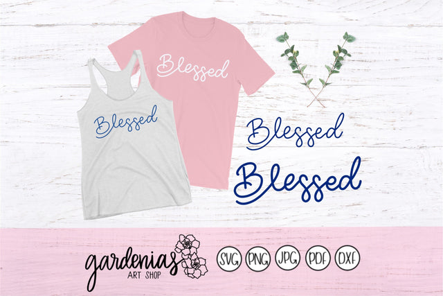 Blessed SVG Gardenias Art Shop 