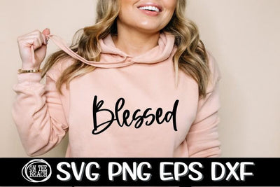 Blessed SVG - Script - Easter - SVG DXG PNG EPS SVG On the Beach Boutique 