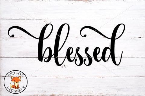 Blessed SVG SVG RedFoxDesignsUS 
