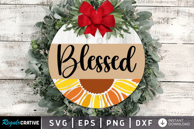 Blessed SVG SVG Regulrcrative 