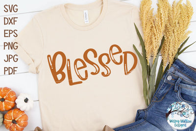 Blessed SVG SVG Wispy Willow Designs 