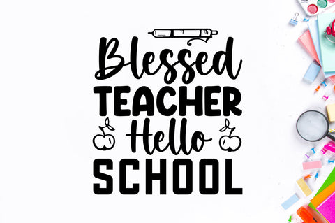 Blessed teacher hello SVG SVG Regulrcrative 