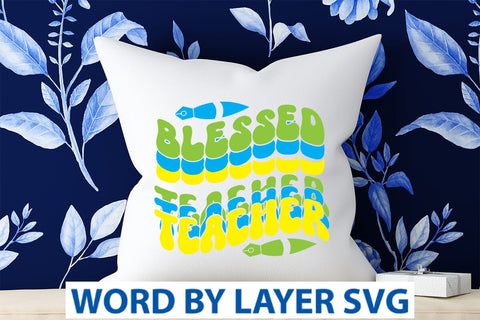 Blessed Teacher Retro SVG SVG Rafiqul20606 