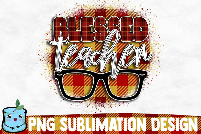 Blessed Teacher Sublimation Design Sublimation MintyMarshmallows 