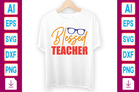 Blessed Teacher SVG Craftlabsvg24 