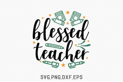 Blessed Teacher SVG Creativeart88 