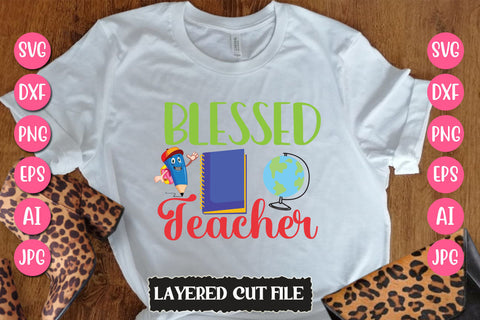 Blessed Teacher SVG Cut File SVG Newmockups 