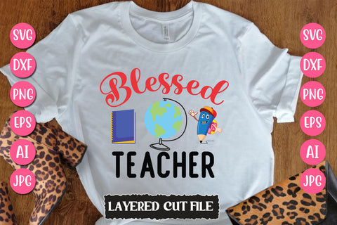Blessed Teacher SVG Cut File SVG Newmockups 