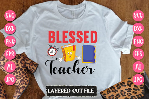 Blessed Teacher SVG Cut File SVG Newmockups 