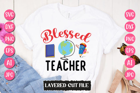 Blessed Teacher SVG Cut File SVG Newmockups 