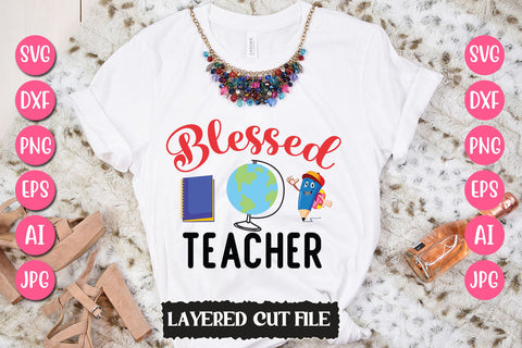 Blessed Teacher SVG Cut File SVG Newmockups 
