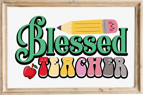 Blessed Teacher SVG designartist 