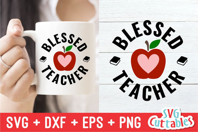 Blessed Teacher SVG Svg Cuttables 