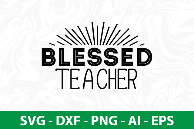 blessed teacher-svg SVG nirmal108roy 