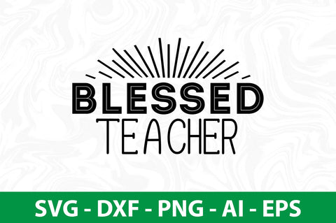 blessed teacher-svg SVG nirmal108roy 