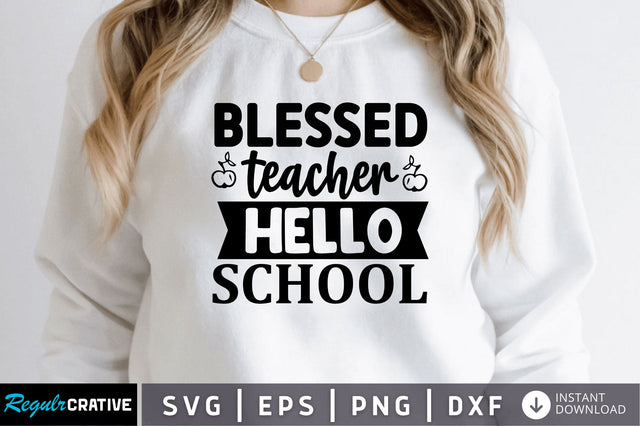 Blessed teacher SVG SVG Regulrcrative 