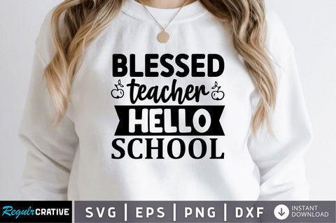 Blessed teacher SVG SVG Regulrcrative 