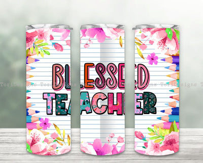 Blessed Teacher Tumbler PNG, Teacher Tumbler Design Sublimation, Teacher Tumbler Wrap, Teacher PNG 20oz, Skinny Tumbler PNG Teacher Png Tumbler File Sublimation ToriDesigns 