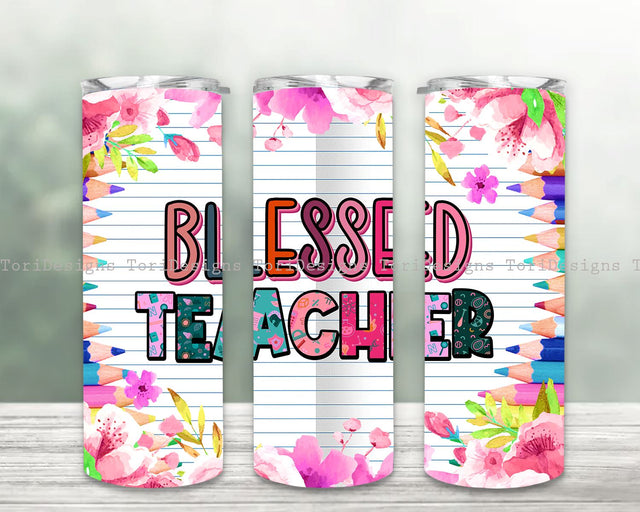 Blessed Teacher Tumbler PNG, Teacher Tumbler Design Sublimation, Teacher Tumbler Wrap, Teacher PNG 20oz, Skinny Tumbler PNG Teacher Png Tumbler File Sublimation ToriDesigns 
