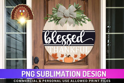 Blessed thankful Sublimation PNG Sublimation Regulrcrative 