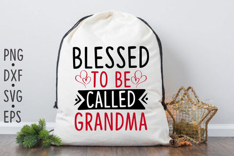 Blessed to be called Grandma SVG Rupkotha 