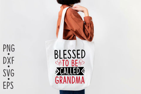 Blessed to be called Grandma SVG Rupkotha 