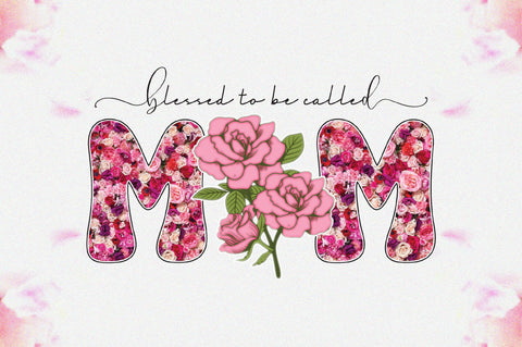 Blessed to Be Called Mom Sublimation Sublimation Jagonath Roy 