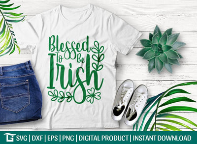 Blessed To Be Irish Svg Cut File, St Patricks Day Svg, Patrick Family Svg, Kids Patrick Svg, Tshirt design SVG ETC Craft 