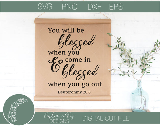 Blessed When You Come In SVG SVG Linden Valley Designs 