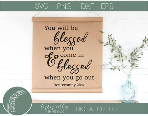 Blessed When You Come In SVG SVG Linden Valley Designs 