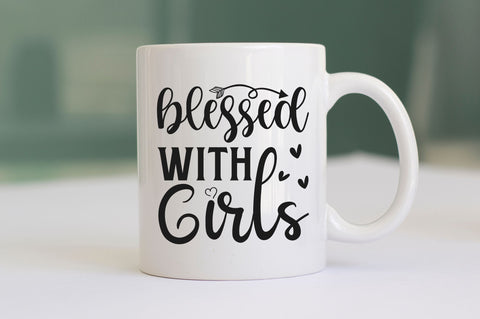 Blessed with girls SVG SVG Regulrcrative 