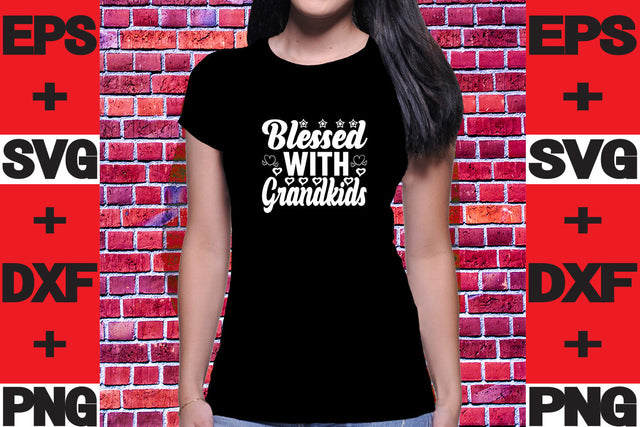 Blessed With Grandkids SVG svgteam 