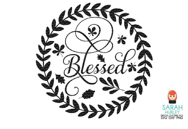 Blessed Wreath SVG Sarah Hurley 