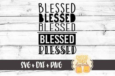 Blessed x 5 SVG Cheese Toast Digitals 