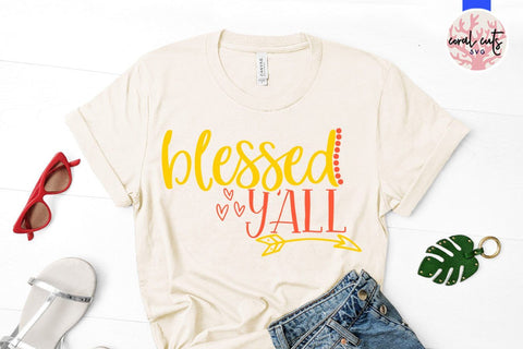 Blessed y'all – Easter SVG EPS DXF PNG Cutting Files SVG CoralCutsSVG 