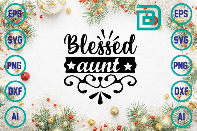 blessel aunt SVG Craftlabsvg24 
