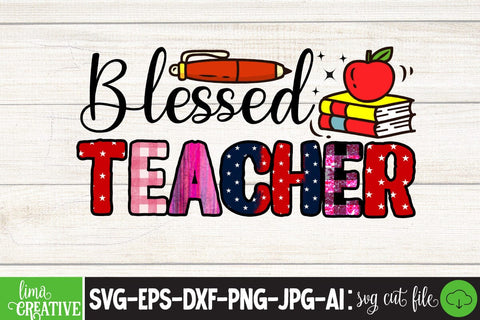 Blesssed Teacher ,Sublimation PNG DEsign, Teacher Sublimation ,Teacher SVG Cute File, Teacher Qutes Sublimation Insomnia Std 