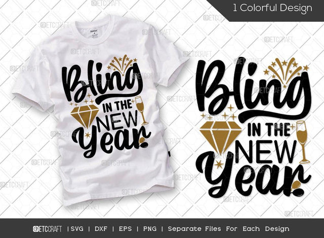 Bling In The New Year SVG Cut File | 2022 Svg | Celebration Svg | New Year Decoration | Happy New Year Svg | Bling Diamond Svg | Happy New Year Quote SVG ETC Craft 