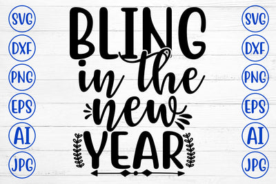 Bling In The New Year SVG Cut File SVG Syaman 