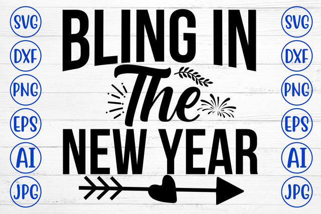 Bling In The New Year SVG Cut File SVG Syaman 