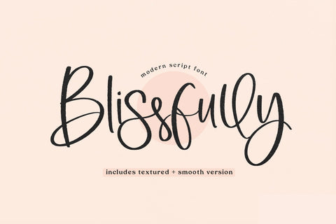 Blissfully - Modern Script Font - So Fontsy