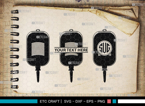 Blood Bag Monogram, Blood Bag Silhouette, Blood Bag SVG, Blood Svg, Bag Svg, Blood Donation Svg, SB00139 SVG ETC Craft 