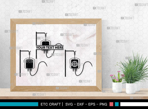 Blood Bag Monogram, Blood Bag Silhouette, Blood Bag SVG, Blood Svg, Bag Svg, Blood Donation Svg, SB00139 SVG ETC Craft 